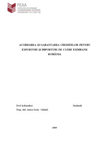 Acordarea și Garantarea Creditelor pentru Exporturi și Importuri de Către Eximbank România - Pagina 1