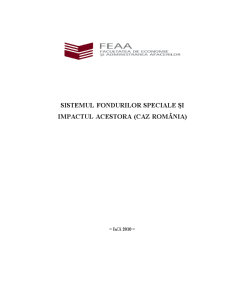 Sistemul Fondurilor Speciale și Impactul Acestora - Caz România - Pagina 1