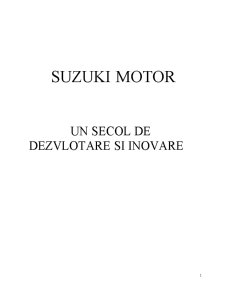 Suzuki Motor - Un Secol de Dezvlotare și Inovare - Pagina 1