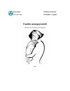 Familia monoparentală - cercetare sociologică - Pagina 1