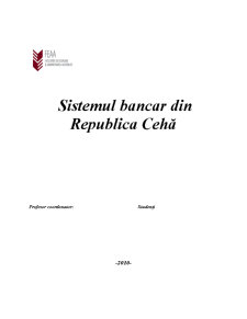 Sistemul Bancar din Republica Cehă - Pagina 1