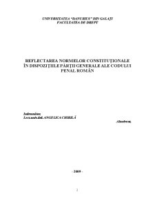 Reflectarea Normelor Constituționale în Dispozițiile Părții Generale ale Codului Penal Român - Pagina 2