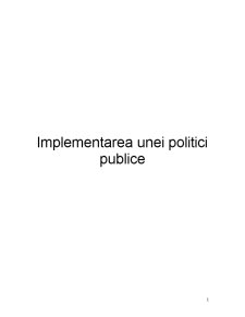 Implementarea unei Politici Publice - Pagina 1