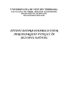 Studiu asupra Dinamicii unor Aeroalergeni Fungici în Sezonul Estival - Pagina 1