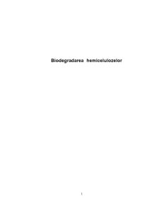 Biodegradarea Hemicelulozelor - Pagina 1