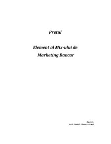 Element al Mix-ului de Marketing Bancar - Pagina 1