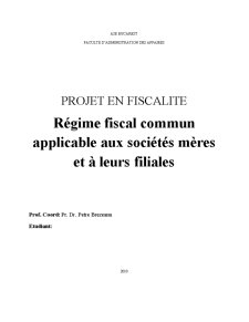 Regime Fiscal Commun Applicable aux Societes Meres et a Leurs Filiales - Pagina 1