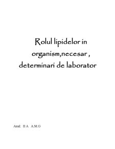 Rolul lipidelor în organism - determinări de laborator - Pagina 1