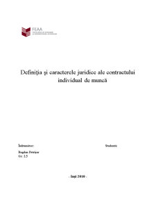 Definiția și Caracterele Juridice ale Contractului Individual de Muncă - Pagina 1
