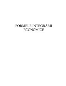 Formele Integrării Economice - Pagina 1