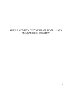 Studiul complex de stabilitate pentru nava mineralier de 180000TDW - Pagina 1