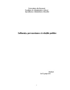 Influența, persuasiunea și relațiile publice - Pagina 1