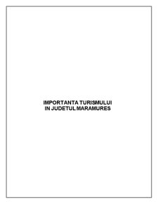 Potențialul turistic al Județului Maramureș - Pagina 1
