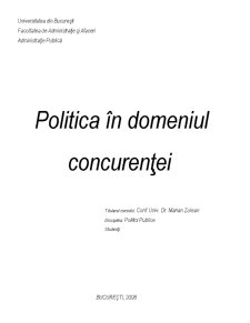 Politica în Domeniul Concurenței - Pagina 1
