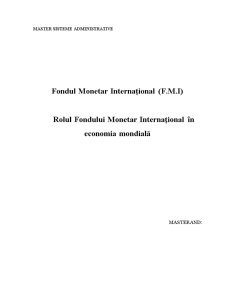 Rolul Fondului Monetar Internațional în Economia Mondială - Pagina 1