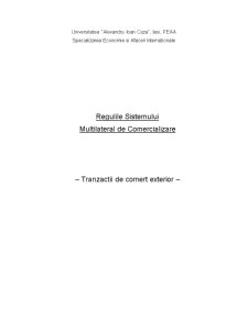 Regulile Sistemului Multilateral de Comercializare - Pagina 1