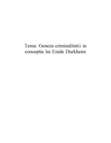 Geneza criminalității în concepția lui Emile Durkheim - Pagina 2