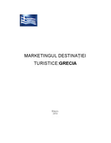 Marketingul destinației turistice - Grecia - Pagina 1
