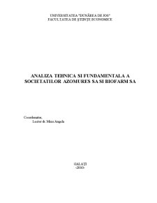 Analiza tehnică și fundamentală a societăților Azomures SA și Biofarm SA - Pagina 1