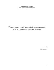 Viziunea asupra trecerii la organizația și managementul bazat pe cunoștințe la ING Bank România - Pagina 1