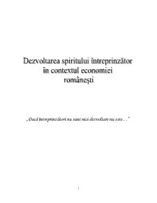 Dezvoltarea spiritului întreprinzător în contextul economiei românești - Pagina 1