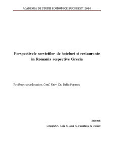 Perspectivele Serviciilor de Hoteluri și Restaurante în România Respective Grecia - Pagina 1