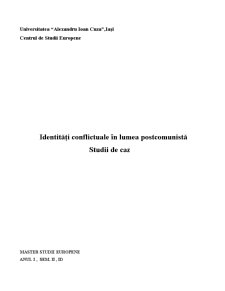 Identități conflictuale în lumea postcomunistă - studii de caz - Pagina 1