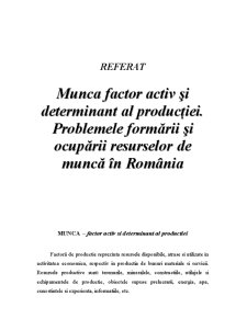 Munca - factor activ și determinant al producției - Pagina 1
