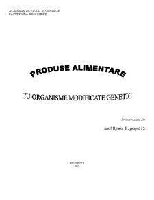 Produse Alimentare cu Organisme Modificate Genetic - Pagina 1