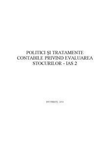 Politici și Tratamente Contabile privind Evaluarea Stocurilor - IAS 2 - Pagina 1
