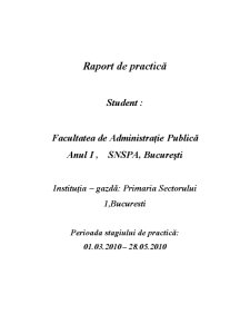 Raport de practică Primăria Sectorului 1, București - Pagina 1