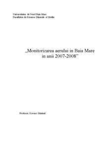 Monitorizarea aerului în Baia Mare în anii 2007-2008 - Pagina 1