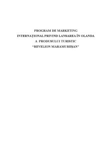 Program de marketing internațional privind lansarea unui produs turistic - Pagina 1