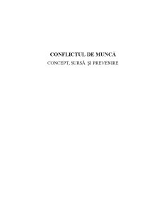 Conflictul de muncă - concept, sursă și prevenire - Pagina 1