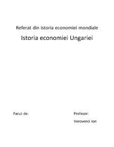 Istoria Economiei Ungariei - Pagina 1