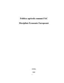 Economie europeană - Politica Agricolă Comună - Pagina 1