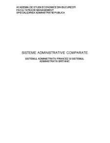 Sisteme Administrative Comparate - Sistemul Administrativ Francez și Sistemul Administrativ Britanic - Pagina 1