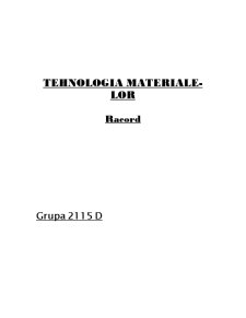 Tehnologia Materialelor - Racord - Pagina 1