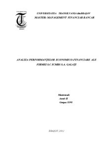 Analiza performanțelor economico-financiare ale firmei SC ICMRS SA Galați - Pagina 1