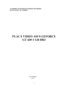 Prezentare placă video Asus GeForce GT 430 - Pagina 1