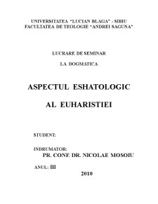 Aspectul Eshatologic al Euharistiei - Pagina 1