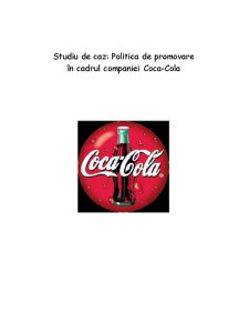 Mixul de marketing și politica de promovare în cadrul Coca-Cola - Pagina 2