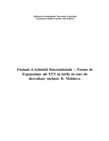 Fuziuni și achiziții internaționale - forme de expansiune ale STN în țările în curs de dezvoltare inclusiv Republica Moldova - Pagina 1