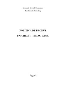 Politică de produs - Unicredit Țiriac Bank - Pagina 1