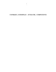Consiliul European - evoluție, competențe - Pagina 1