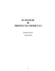 Ecologie și protecția mediului - Pagina 1