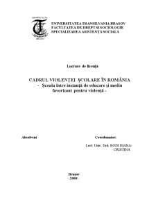 Cadrul violenței școlare în România - școala între instanță de educare și mediu favorizant pentru violență - Pagina 1