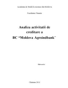 Analiza activității de creditare a BC Moldova Agroindbank - Pagina 1