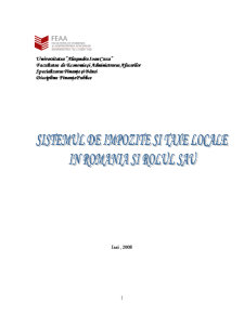 Sistemul de impozite și taxe locale în România și rolul său - Pagina 1