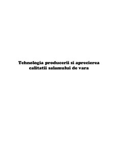 Tehnologia producerii și aprecierea calității Salamului de vară - Pagina 1